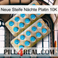 Neue Steife Nächte Platin 10K new08